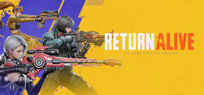 Return Alive
