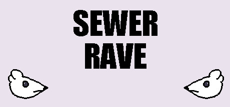 Sewer Rave Cover Image