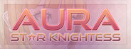 Star Knightess Aura