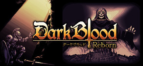 DarkBlood -Reborn-