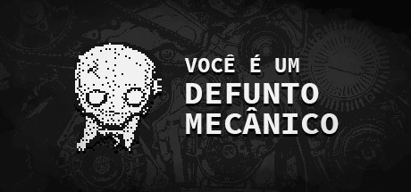 VOCÊ É UM DEFUNTO MECÂNICO Cover Image