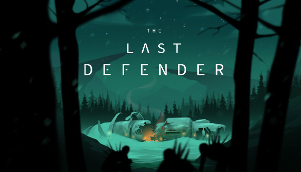 The Last Defender on Steam