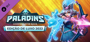 Edição de Luxo  de Paladins