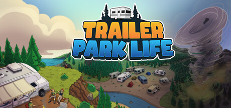 Trailer Park Life Cover Image