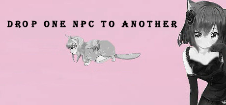Drop one NPC to another Cover Image
