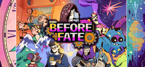 Before Fate