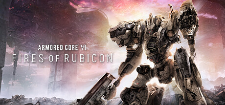 ARMORED CORE™ VI FIRES OF RUBICON™ on Steam