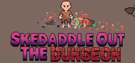 Skedaddle Out The Dungeon Cover Image