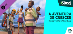 The Sims™ 4 Pacote de Expansão A Aventura de Crescer