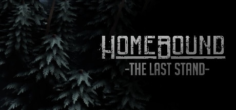 Homebound: The Last Stand Cover Image