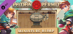 Potion Permit - Miniature Blimp