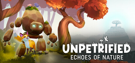 Unpetrified: Echoes of Nature Cover Image