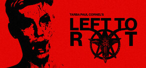 Left to Rot