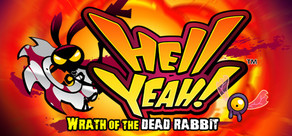 Hell Yeah! Wrath of the Dead Rabbit