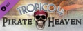 Tropico 4: Pirate Heaven DLC