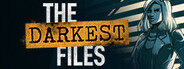 The Darkest Files