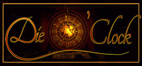 Die O'Clock