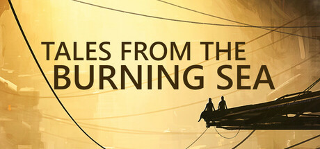 Tales From The Burning Sea Cover Image