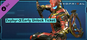 Exoprimal - Zephyr α Early Unlock Ticket