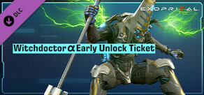 Exoprimal - Witchdoctor α Early Unlock Ticket