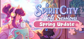 Spirit City: Lofi Sessions