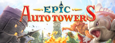 Сэкономьте 10% при покупке Epic Auto Towers в Steam