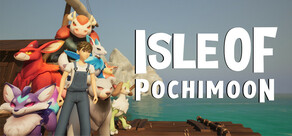 Isle Of Pochimoon