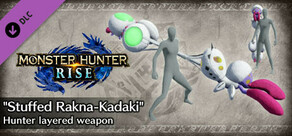 Monster Hunter Rise - "Stuffed Rakna-Kadaki" Hunter layered weapon (Insect Glaive)