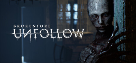 BrokenLore: UNFOLLOW Cover Image