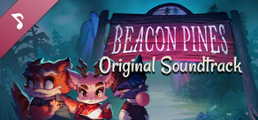 Beacon Pines Original Soundtrack