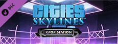 Cities: Skylines - K-pop Station no Steam