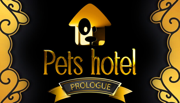 Pets Hotel Prologue on Steam