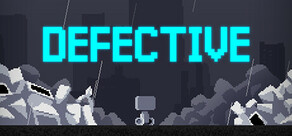 DEFECTIVE