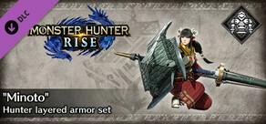 Monster Hunter Rise - "Minoto" Hunter layered armor set