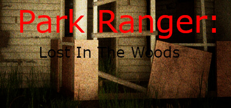 Park Ranger: Lost In The Woods Cover Image