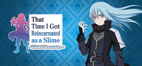 That Time I Got Reincarnated as a Slime ISEKAI Chronicles header