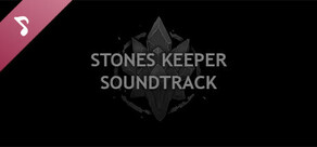 Stones Keeper Soundtrack