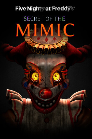 Cover for Five Nights at Freddy's: Secret of the Mimic
