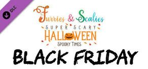 Furries & Scalies: Super Scary Halloween Spooky Times: Black Friday