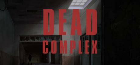 Last Escape: Dead Complex Cover Image