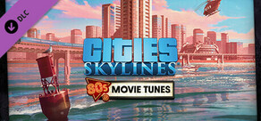 Cities: Skylines - 80's Movies Tunes