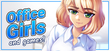 Office Girls and Games Cover Image