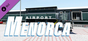 X-Plane 12 Add-on: Aerosoft - Airport Menorca