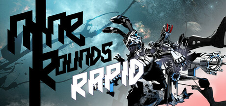 NINE ROUNDS RAPID