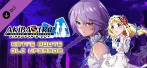 AKIBA'S TRIP: Undead & Undressed - Kati's Route DLC Upgrade