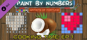 Paint By Numbers - Cooking Time! Ep. 1