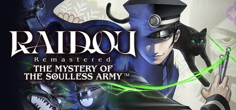 RAIDOU Remastered: The Mystery of the Soulless Army