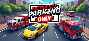 Emergency Parking Only