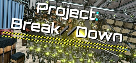 Project Break//Down Cover Image
