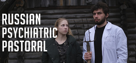 Russian Psychiatric Pastoral: Prologue